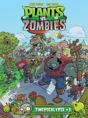cover image of Plants vs. Zombies: Timepocalypse (2014), Issue 3